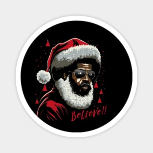 Black Santa, Believe! Magnet